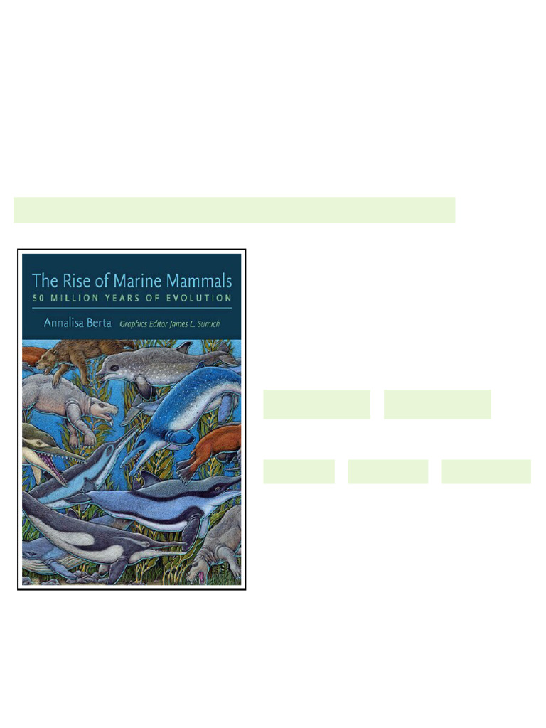 The rise of marine mammals 50 million years of evolution 1st Edition ...