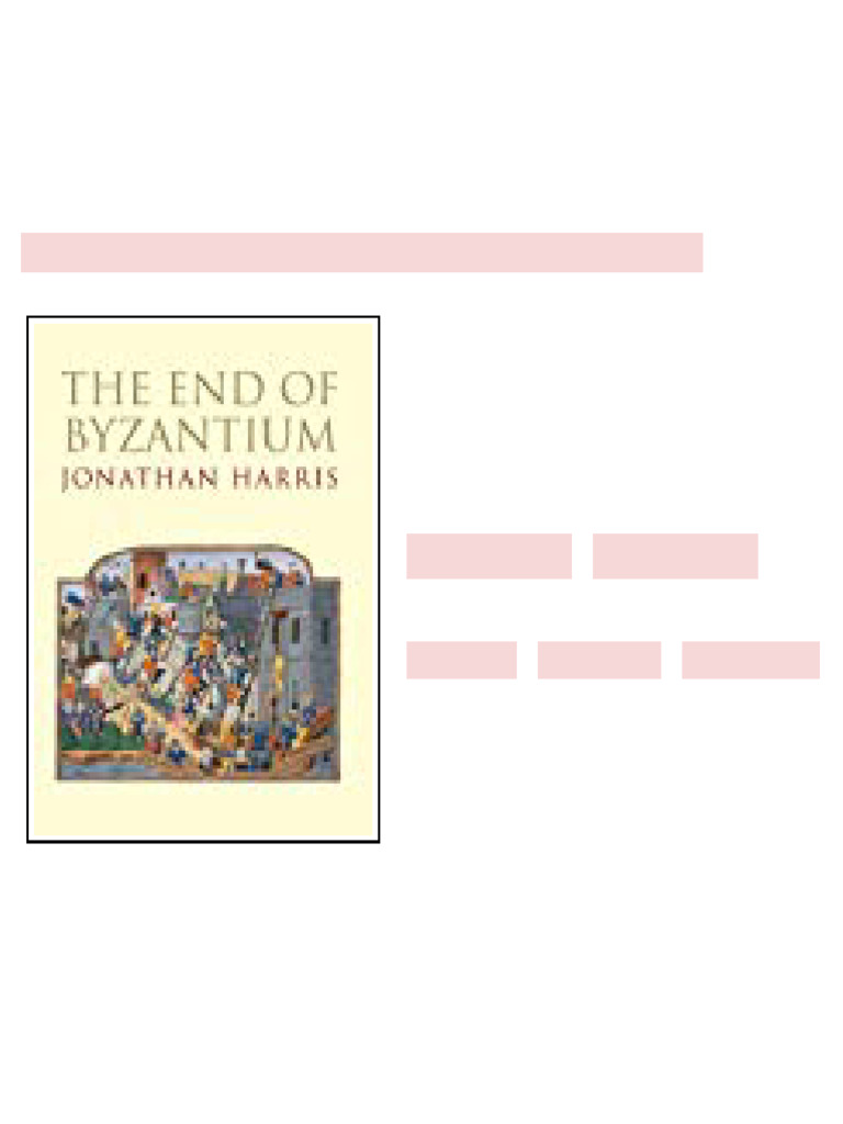 The End of Byzantium Jonathan Harris - Ebook and Textbook Resources | PDF