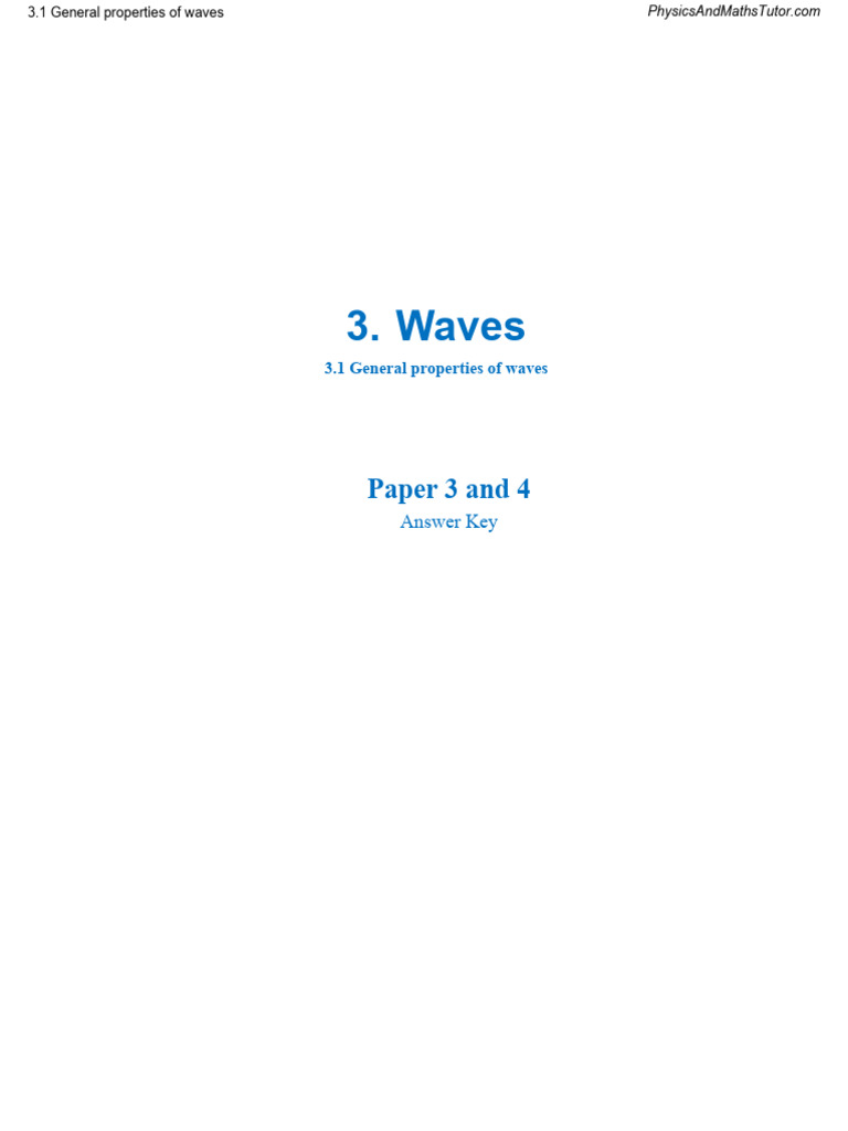 3.1 General Properties of Waves MS | PDF