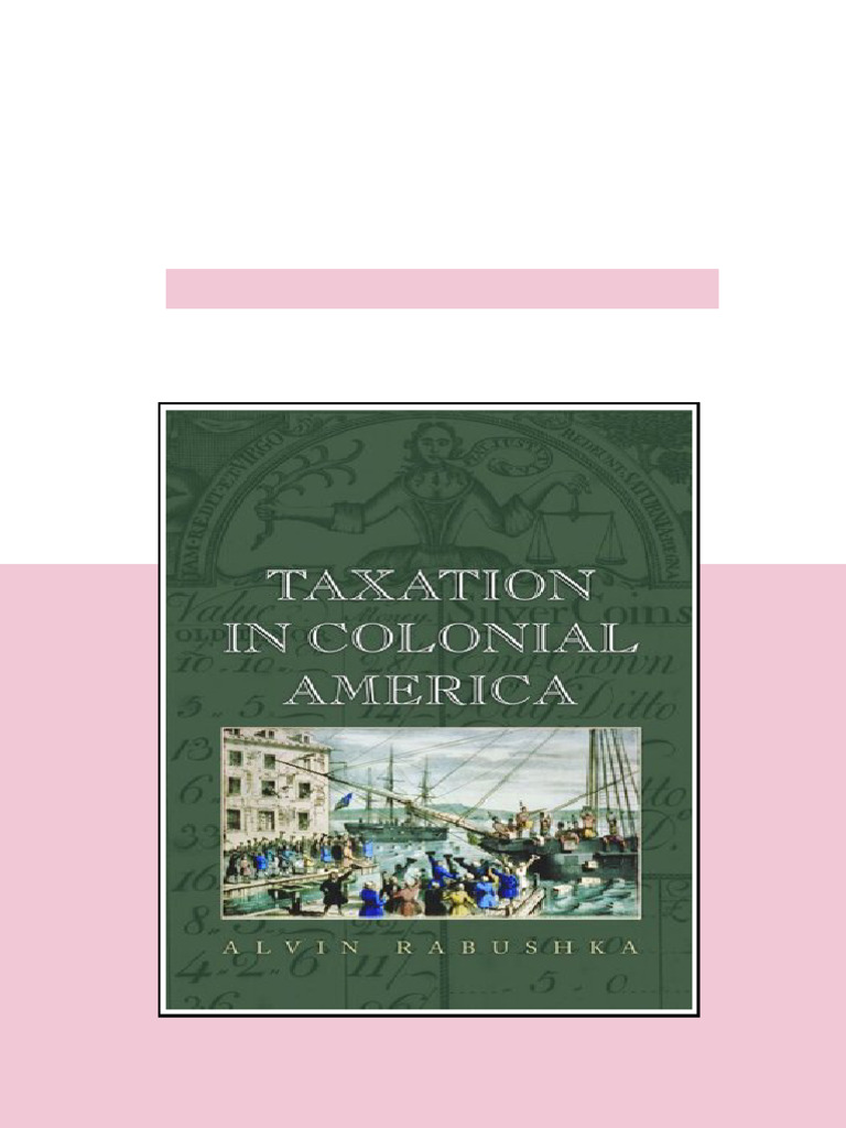 (Ebook) Taxation in Colonial America by Alvin Rabushka ISBN ...