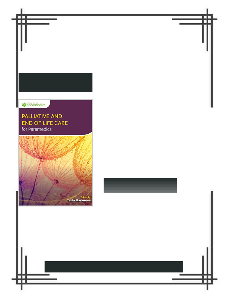 Principles of Palliative and End of Life Care for Paramedics 1st ...