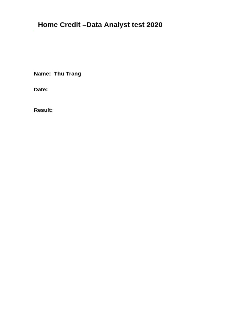 Home Credit Data Analyst Test 2020 | PDF