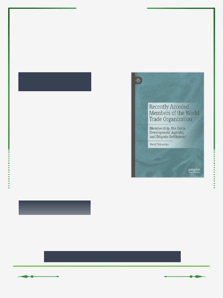 Recently Acceded Members of the World Trade Organization: Membership ...
