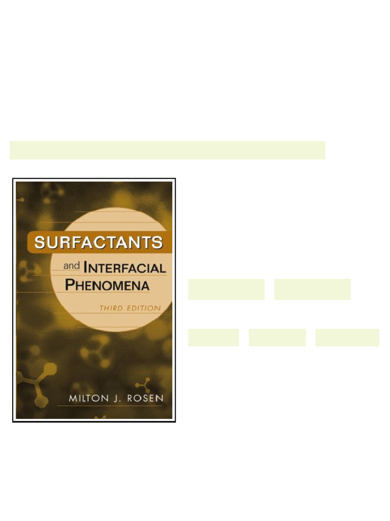 Surfactants and Interfacial Phenomena 3rd ed Edition Milton J. Rosen ...