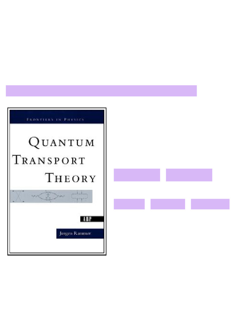 Quantum Transport Theory 1st Edition Jorgen Rammer (Author) - ebook and ...