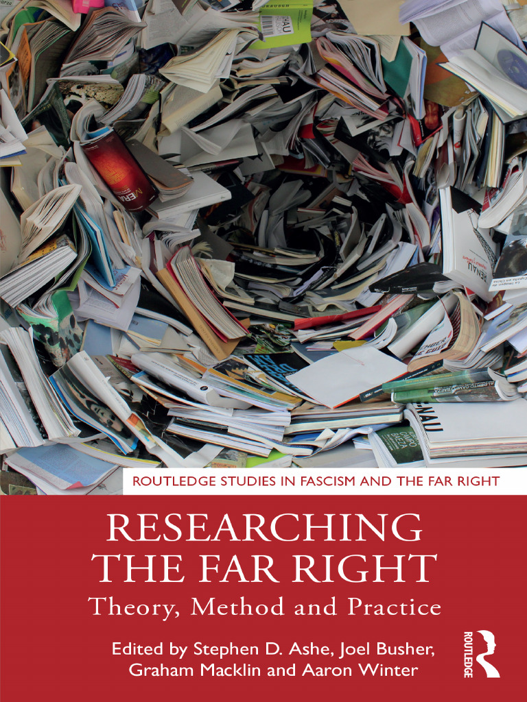 ASHE S. D. Et Al (Ed.) - Researching The Far Right - Theory, Method and ...