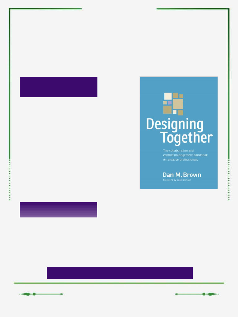 Designing Together The Collaboration and Conflict Management Handbook ...