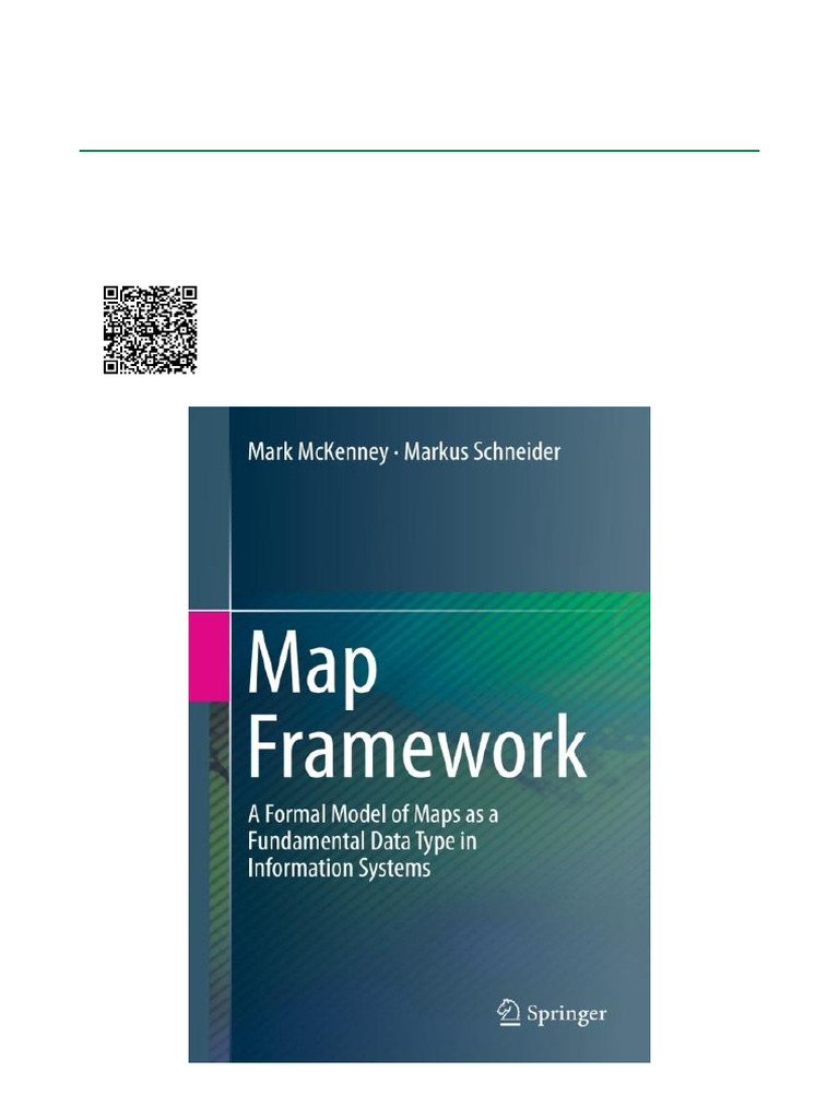 Map Framework A Formal Model of Maps As A Fundamental Data Type in ...