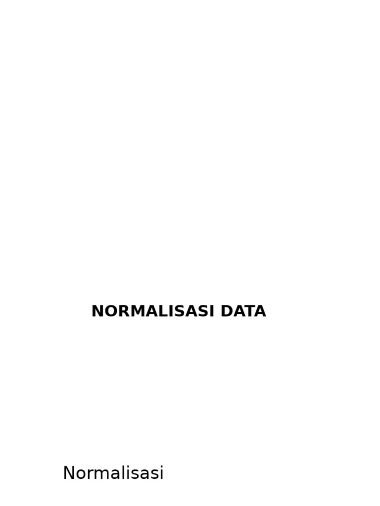Panduan Lengkap Normalisasi Data | PDF