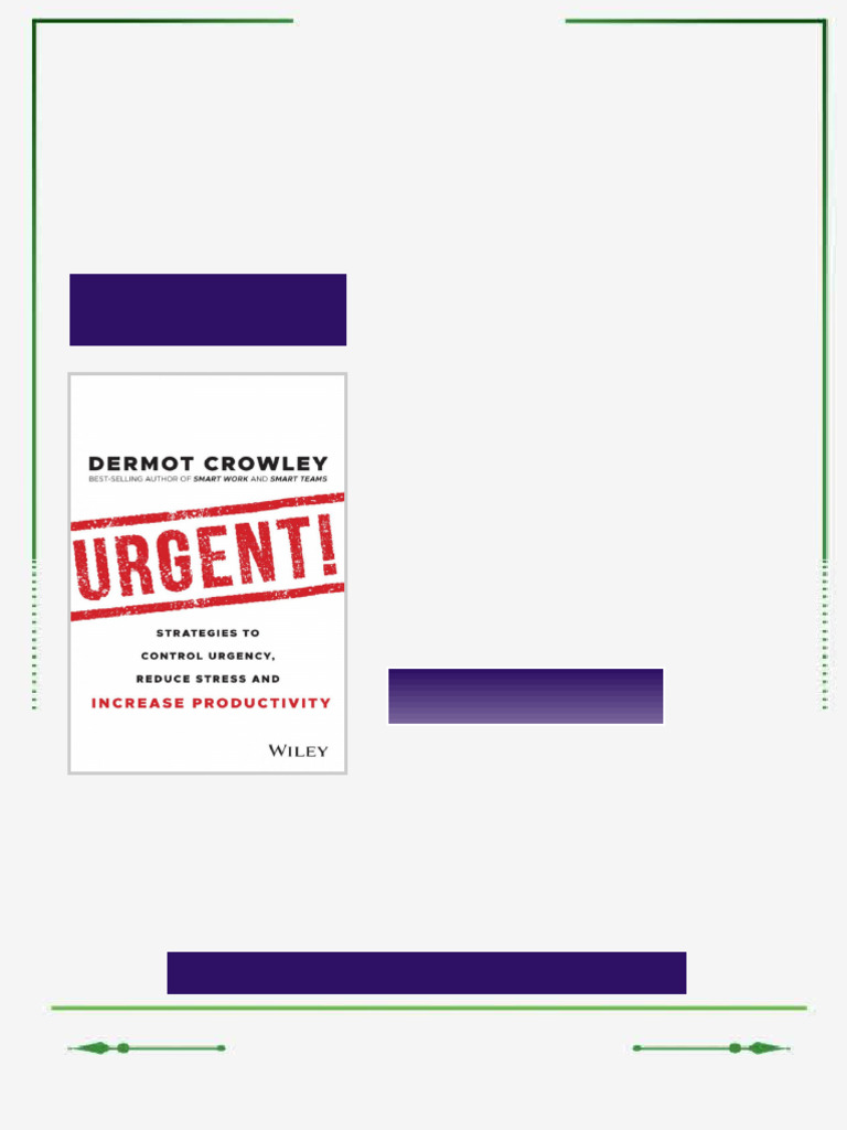 Urgent Strategies to Control Urgency Reduce Stress and Increase ...