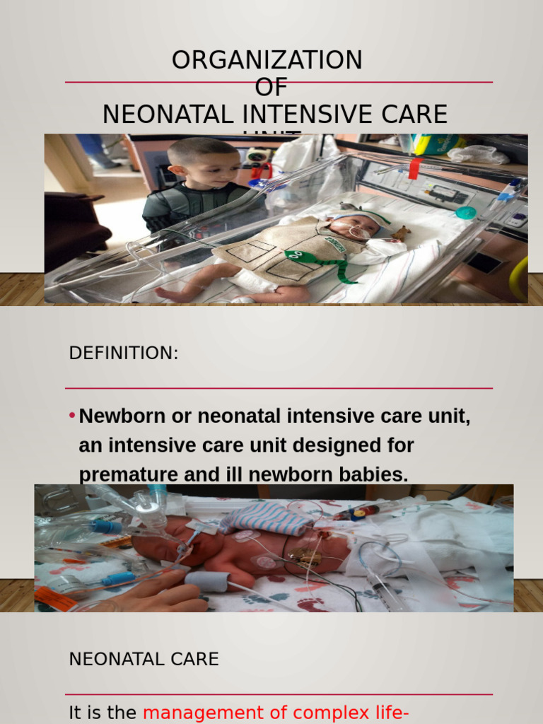 organizationofnicu-180326145231 | PDF | Neonatal Intensive Care Unit ...