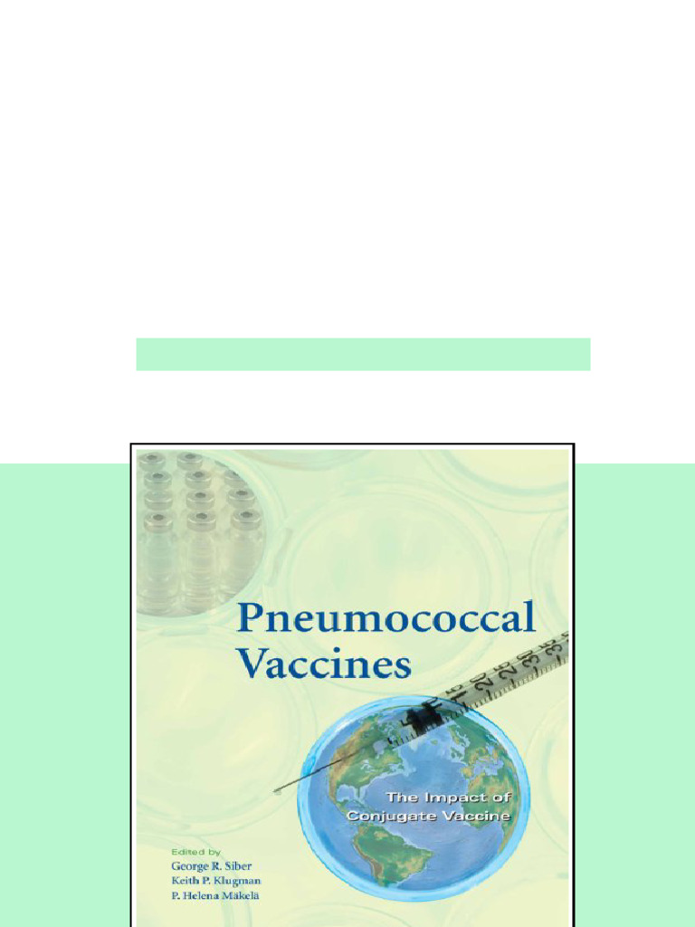 (Ebook) Pneumococcal vaccines: the impact of conjugate vaccine by ...