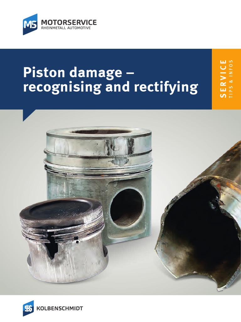 Piston Damage Recognising and Rectifying | PDF | Piston | Cylinder (Engine)