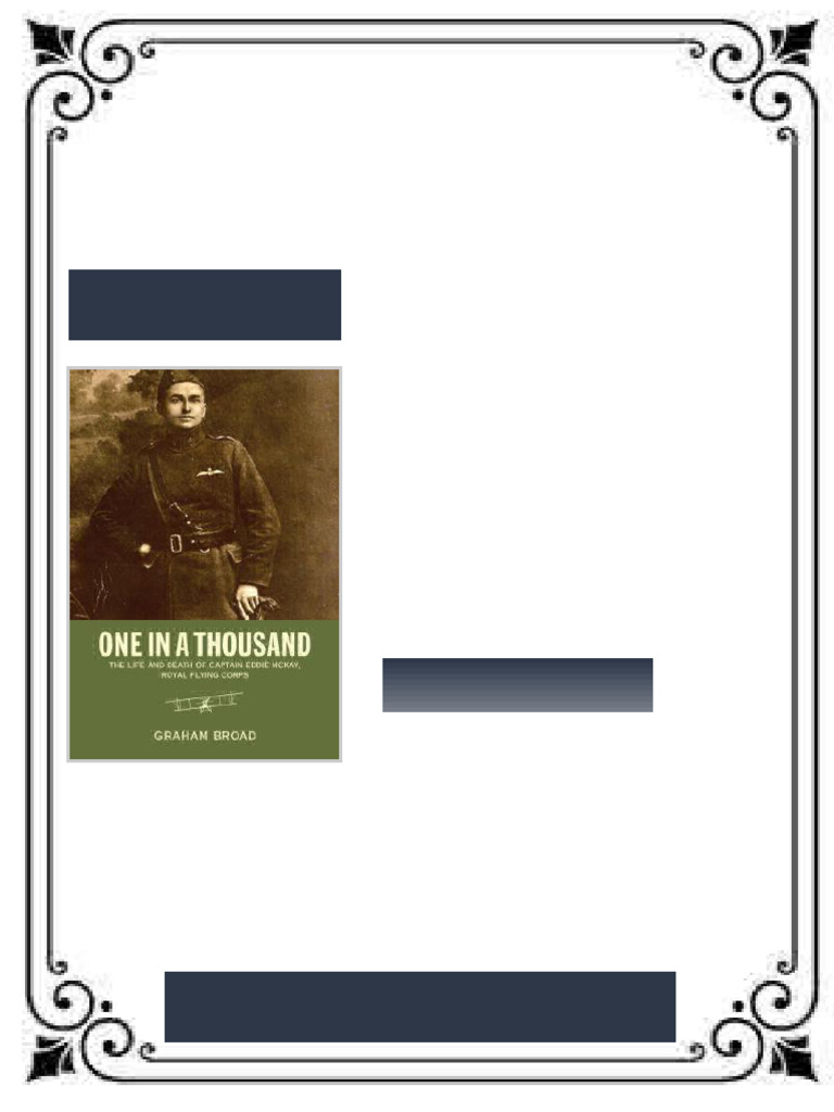 One in a Thousand: The Life and Death of Captain Eddie McKay, Royal ...