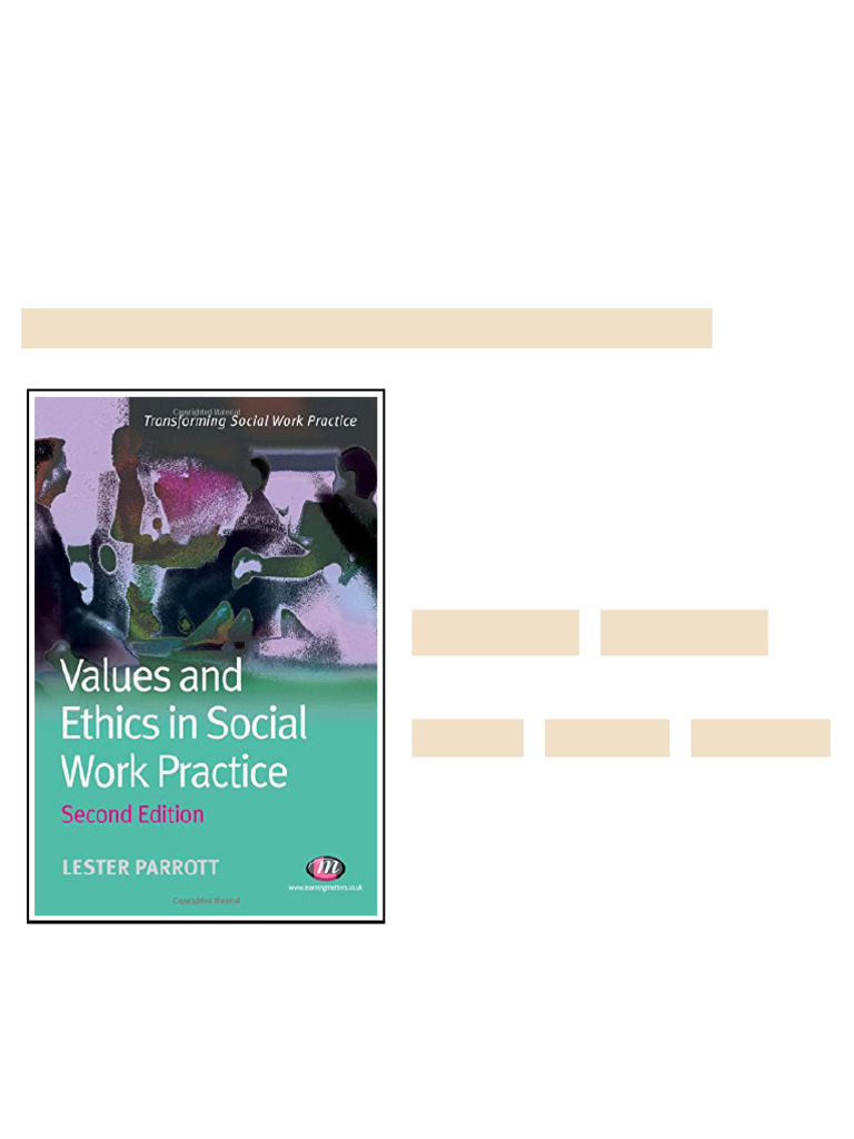 Values and Ethics in Social Work Practice Second Edition Lester Parrott ...