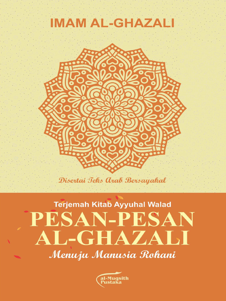 Pesan Al-Ghazali untuk Manusia Rohani | PDF