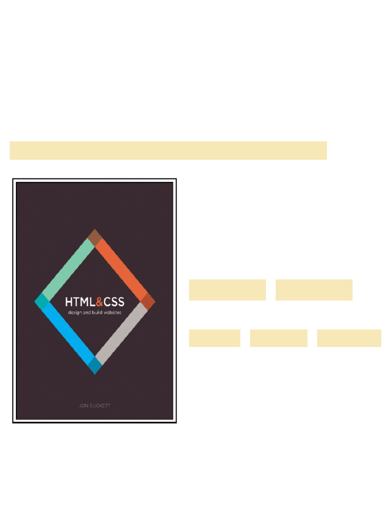 HTML and CSS Design and Build Websites First Edition Jon Duckett ...