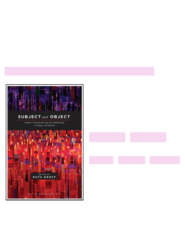 Subject and Object Frankfurt School Writings on Epistemology Ontology ...