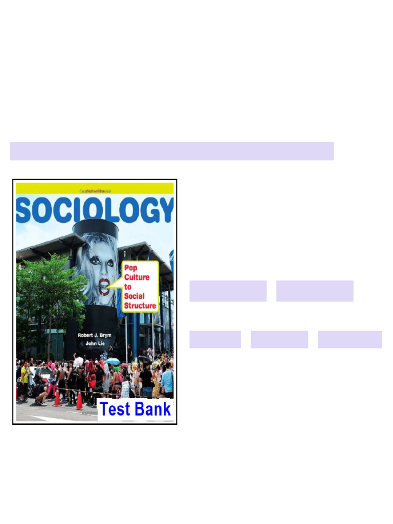 Sociology Pop Culture To Social Structure 3rd Edition Brym Test Bank ...