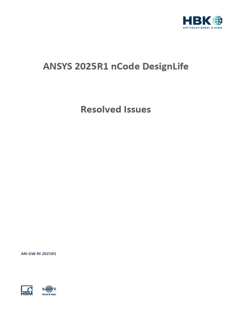 ANSYS 2025R1 nCode DesignLife Issues | PDF | Welding | Construction