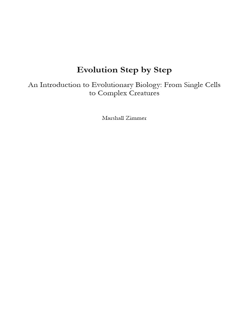 Evolution Step by Step - An Introduction To Evolutionary Biology - From ...