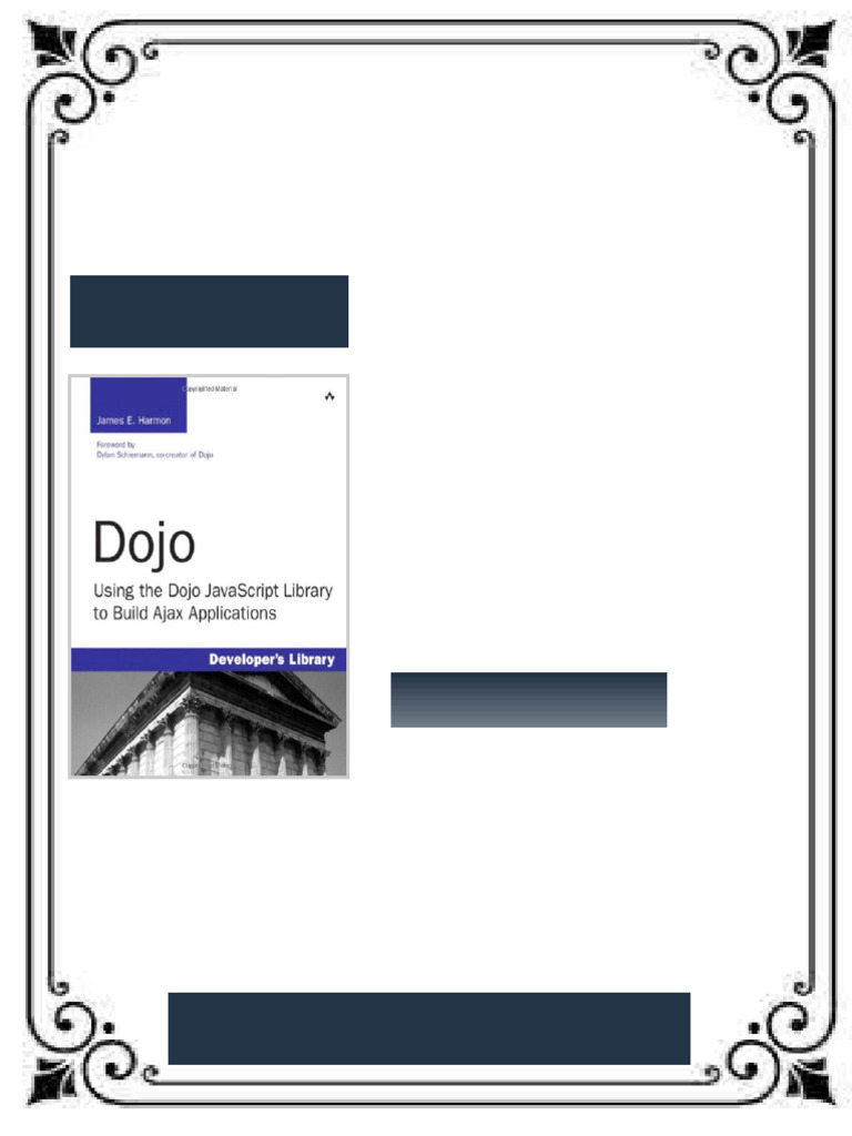 Dojo using the Dojo JavaScript library to build Ajax applications 1st ...