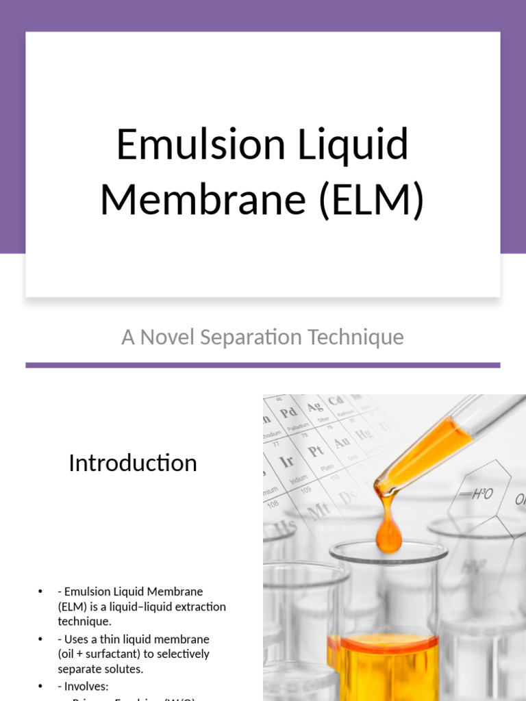 Emulsion Liquid Membrane: A Novel ELM Technique | PDF | Emulsion | Membrane