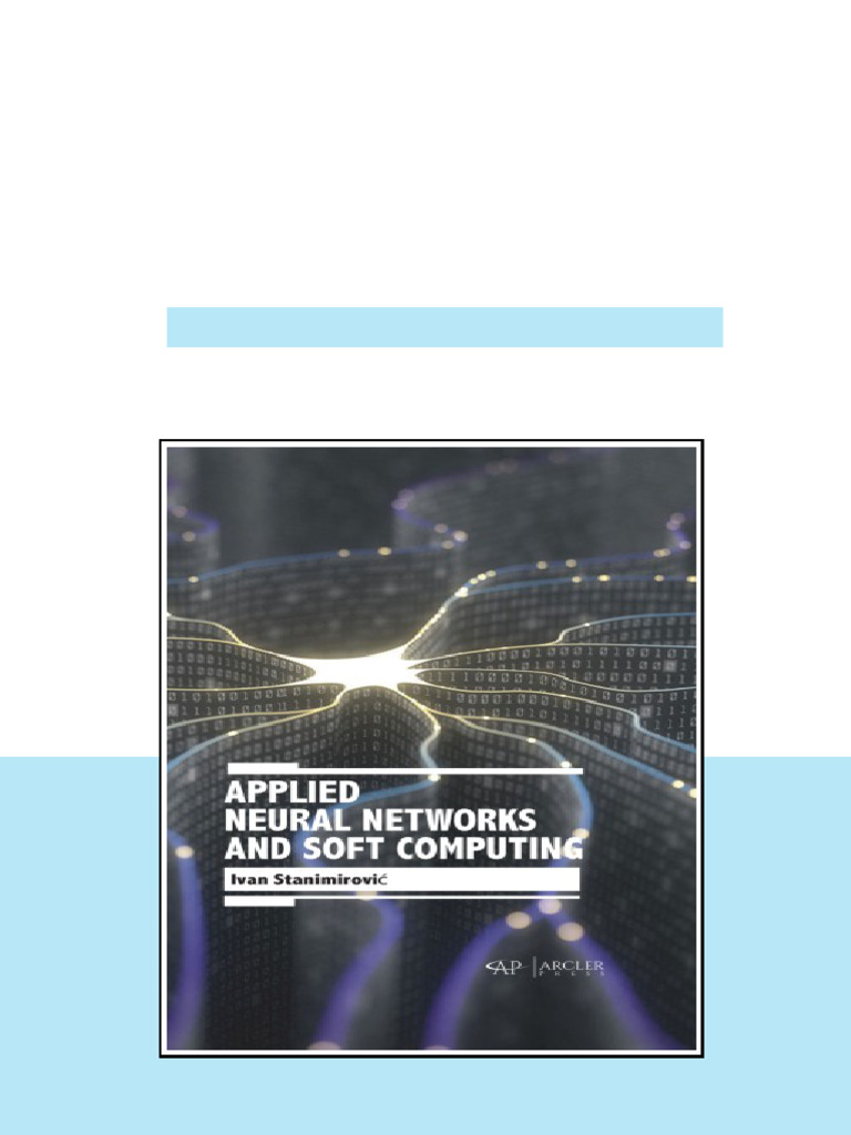 Applied Neural Networks And Soft Computing Stanimirovic Ivan online pdf ...