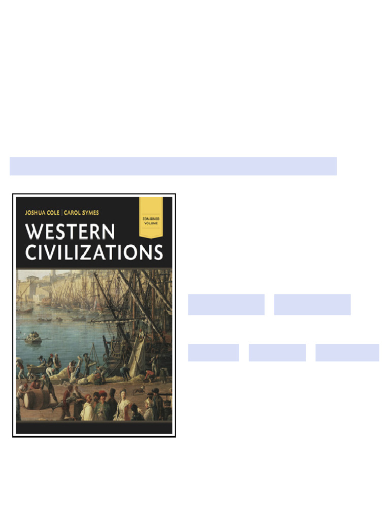 Test Bank for Western Civilizations: Their History & Their Culture ...