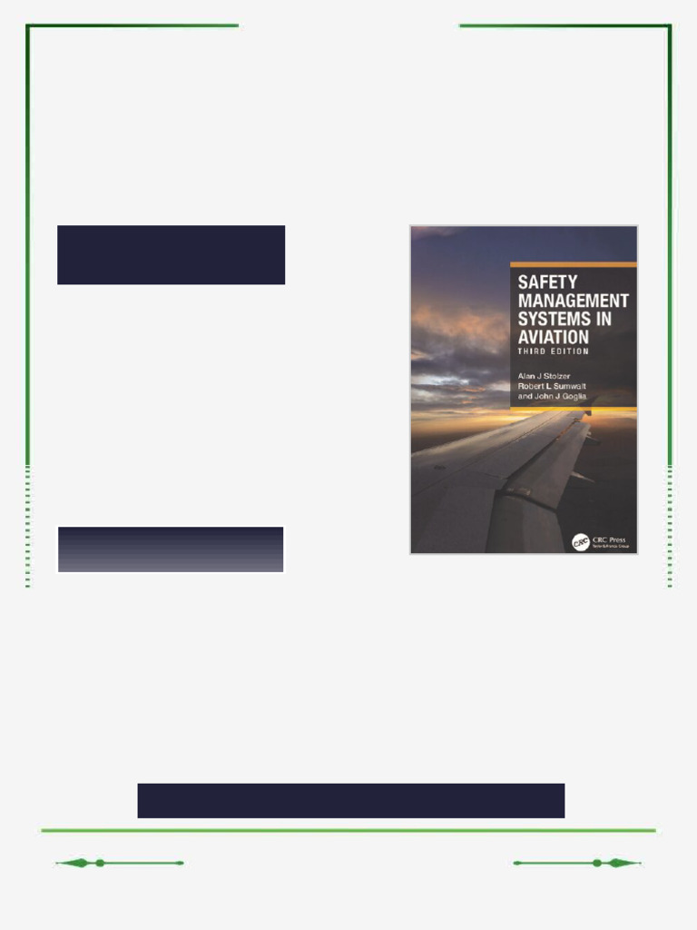 Safety Management Systems in Aviation, 3rd Edition Alan J. Stolzer ...