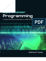 Expert Advisor Programming - Creating Automated Trading System in MQL For Metatrader 4