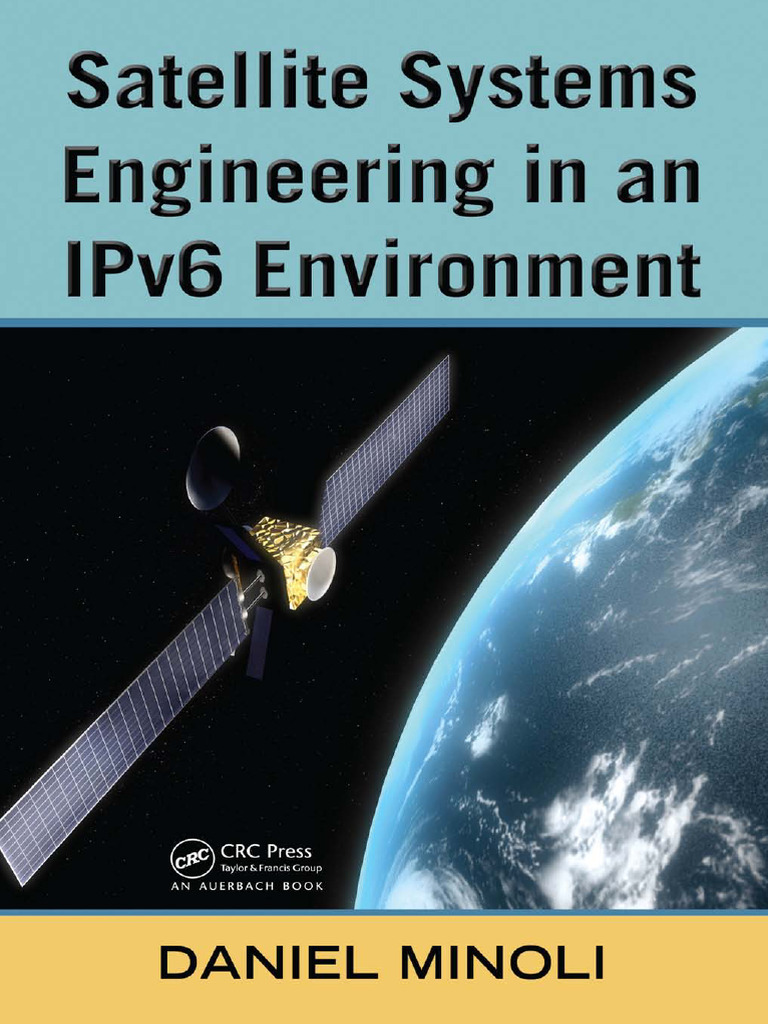 Satellite Systems Engineering IPv6 Guide | PDF | I Pv6 | Internet ...