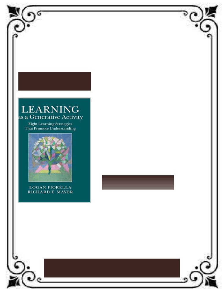 Learning as a Generative Activity Eight Learning Strategies that ...