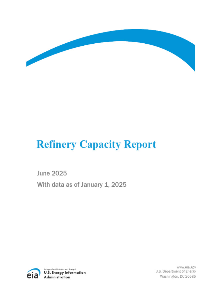 U.S. Refinery Capacity Report 2025 | PDF | Oil Refinery | Energy ...