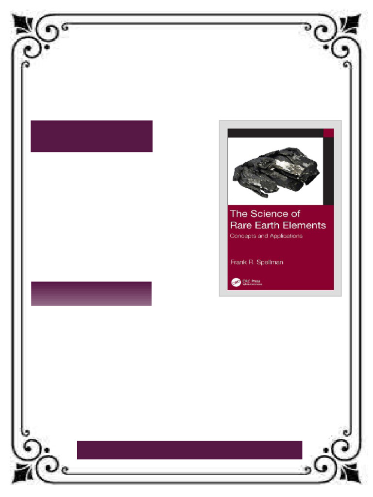 The Science of Rare Earth Elements Concepts and Applications Frank R ...