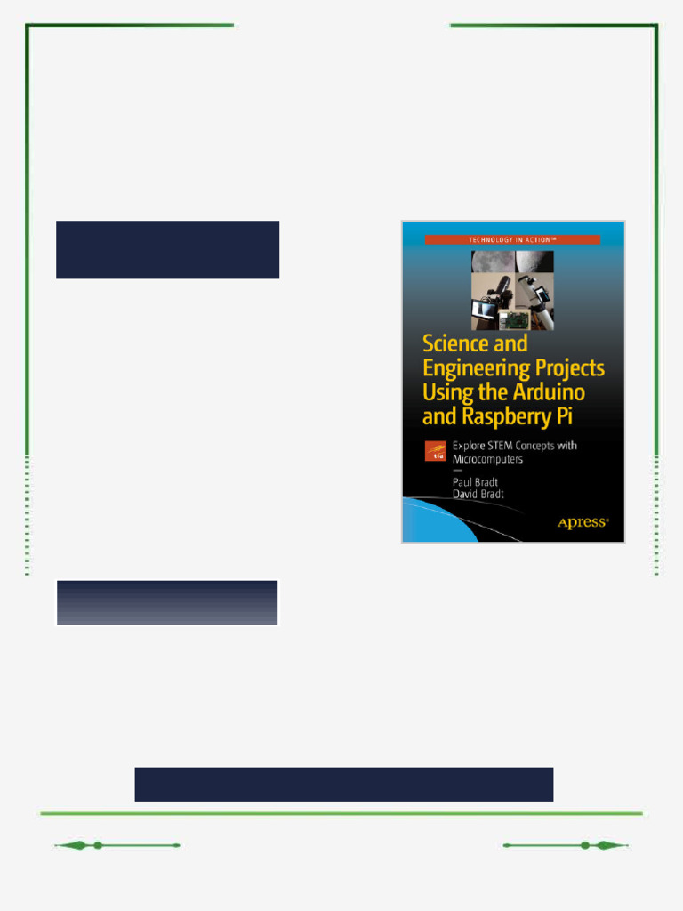 Science and Engineering Projects Using the Arduino and Raspberry Pi ...