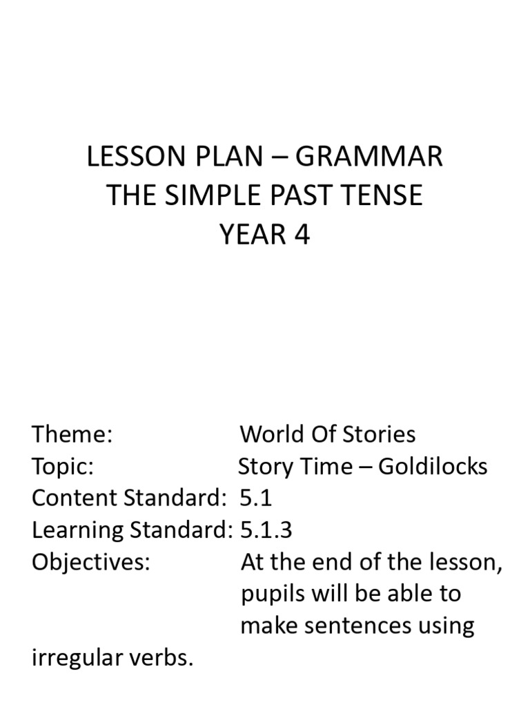 Simple Past Tense Lesson Plan for Year 4 | PDF