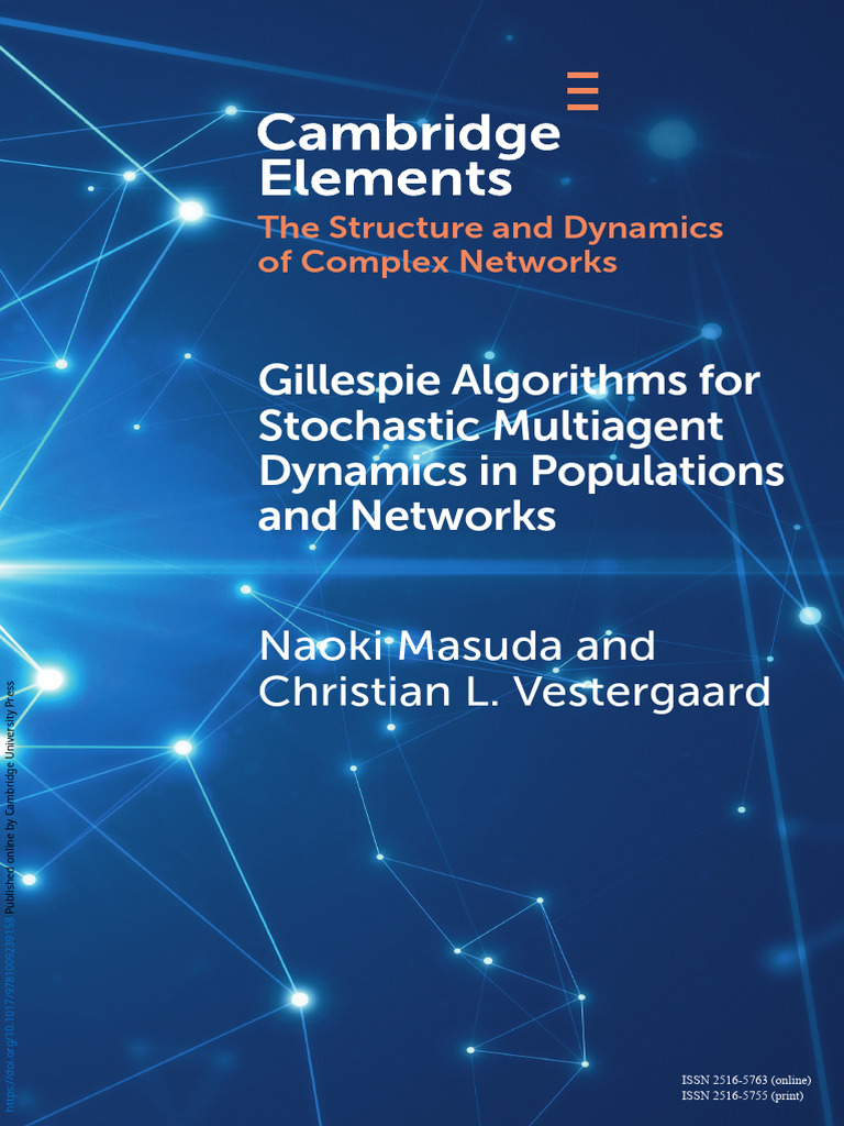 Gillespie Algorithms for Stochastic Multiagent Dynamics in Populations ...