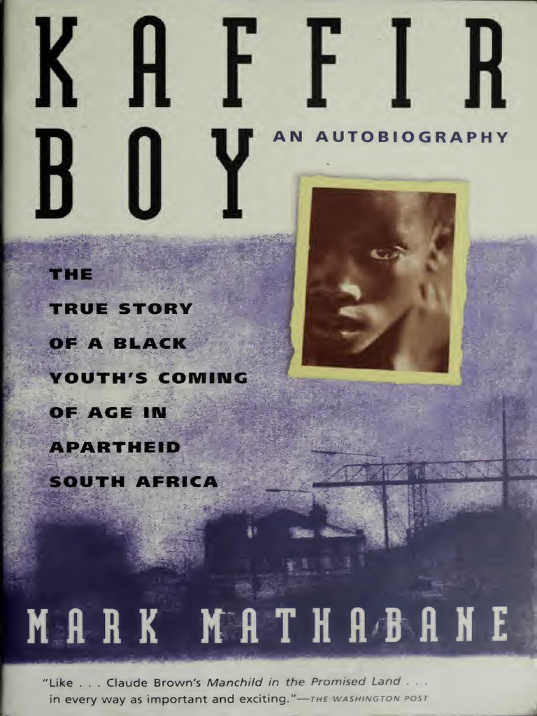 Kaffir Boy: A Black Youth's Journey | PDF | Apartheid