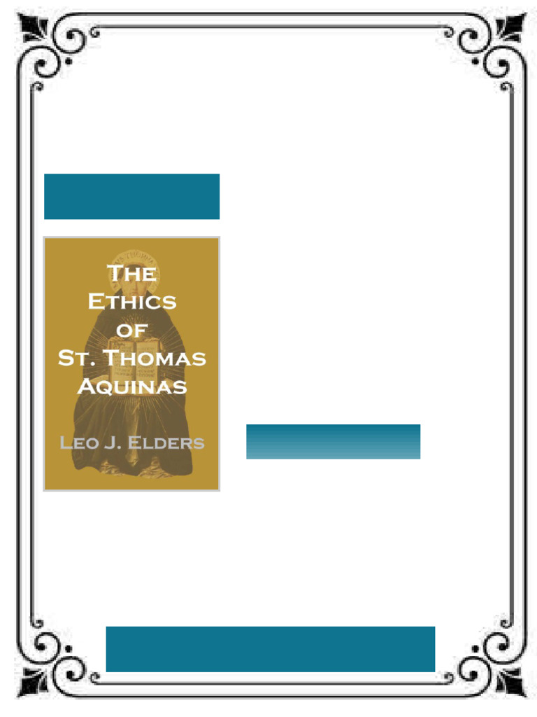 The Ethics of St Thomas Aquinas Happiness Natural Law and the Virtues ...