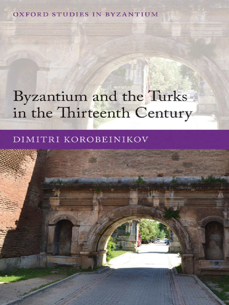 Byzantium and the Turks in the 13th Century | PDF | Anatolia | Turkey