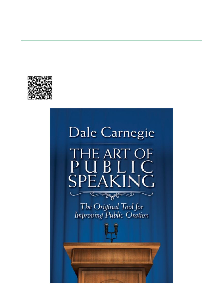 The Art of Public Speaking The Original Tool For Improving Public ...