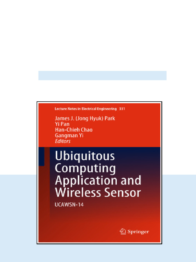 Ubiquitous Computing Application And Wireless Sensor Ucawsn14 Gangman ...