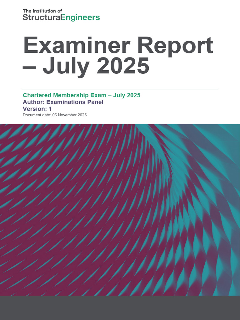 July 2025 Chartered Exam Report | PDF | Truss | Buckling