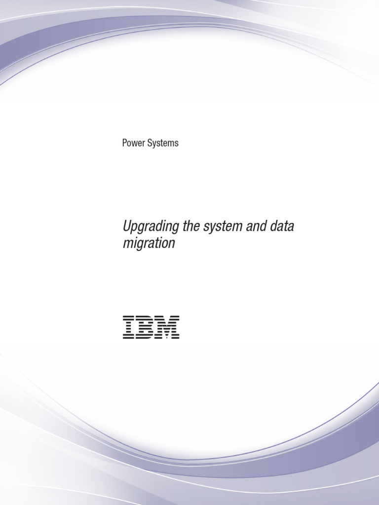 Power Systems Upgrade and Migration Guide | PDF | Disk Storage | Laser