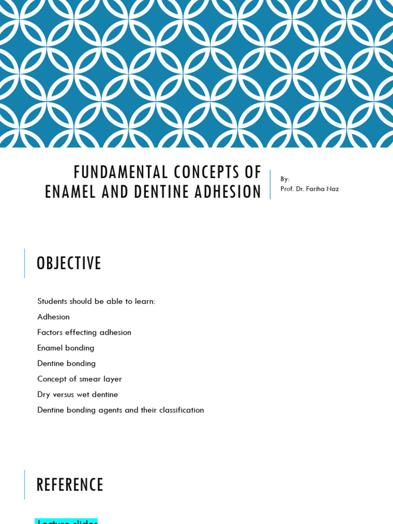 Enamel and Dentin Adhesion Concepts | PDF | Dentin | Tooth Enamel