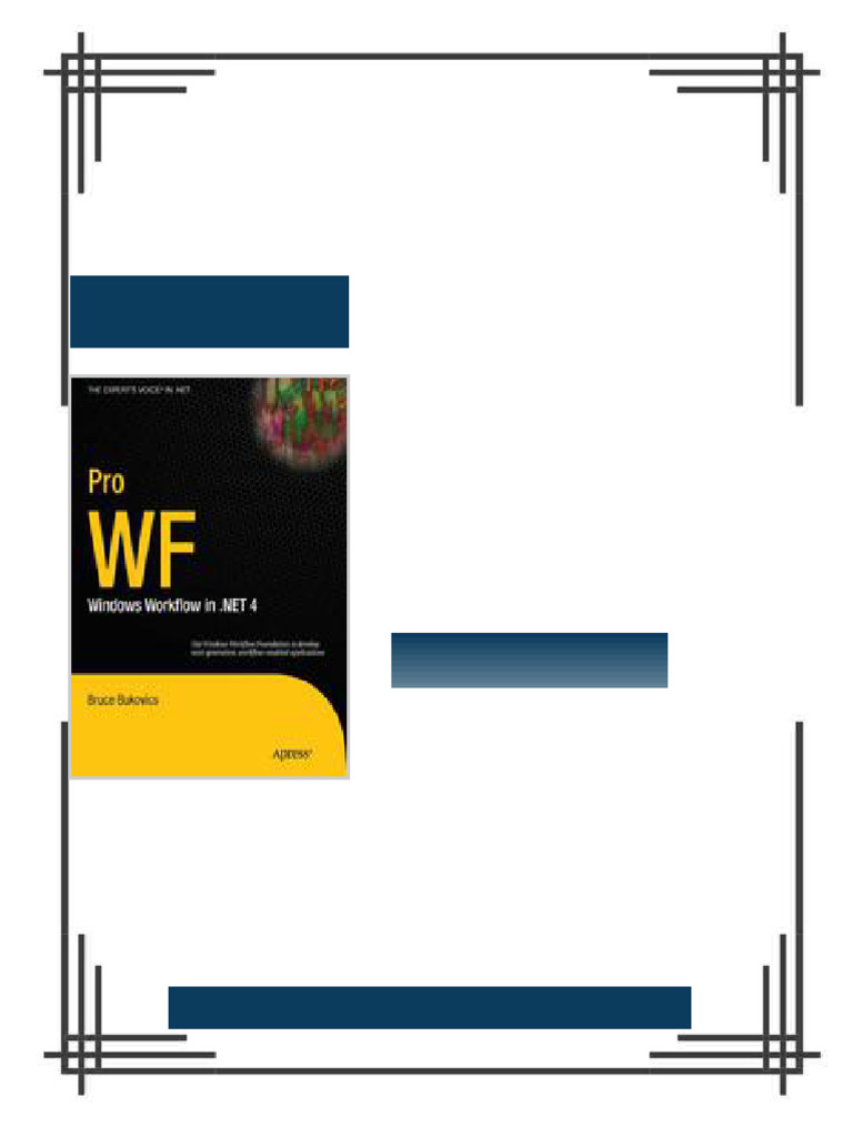 Pro WF Windows Workflow in NET 4 1st Edition Bruce Bukovics (Auth ...