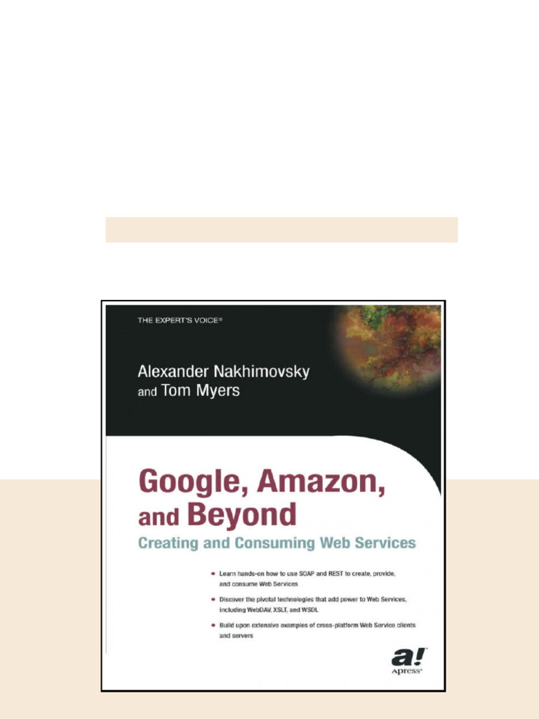 Google Amazon And Beyond Creating And Consuming Web Services 1st ...