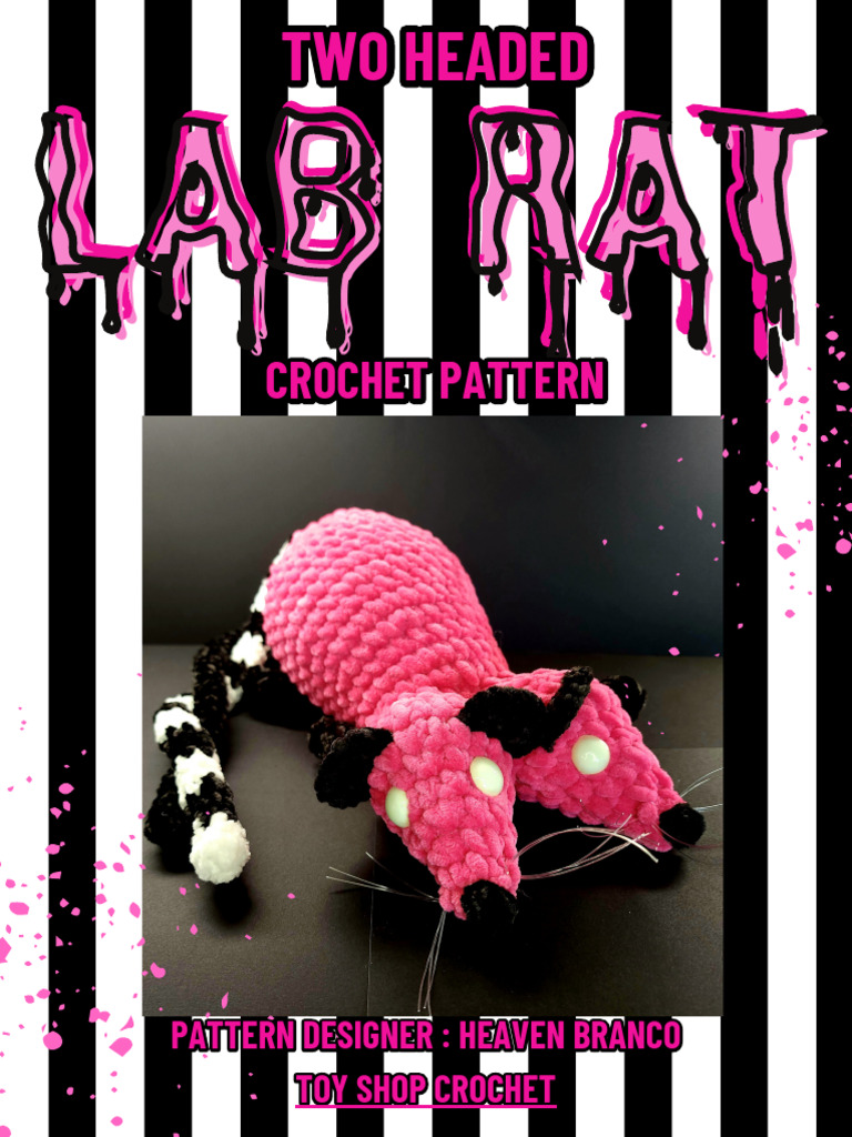 Two-Headed Lab Rat Crochet Pattern | PDF | Crochet | Needlework