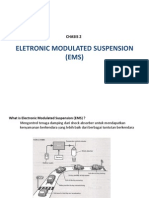 Pertemuan 1 & 2 Eletronic Modulated Suspension (Ems) ...... Presentasi 1